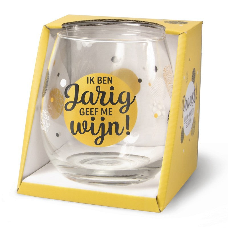 Drinkglas - Ik Ben Jarig Geef Me Wijn!