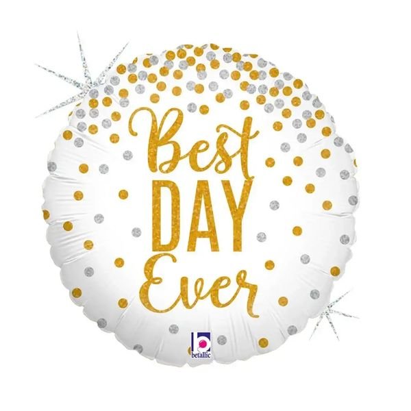 Best Day Ever Helium Ballon - Gevuld Met Helium - 45 cm - Ballonnenshop.nl