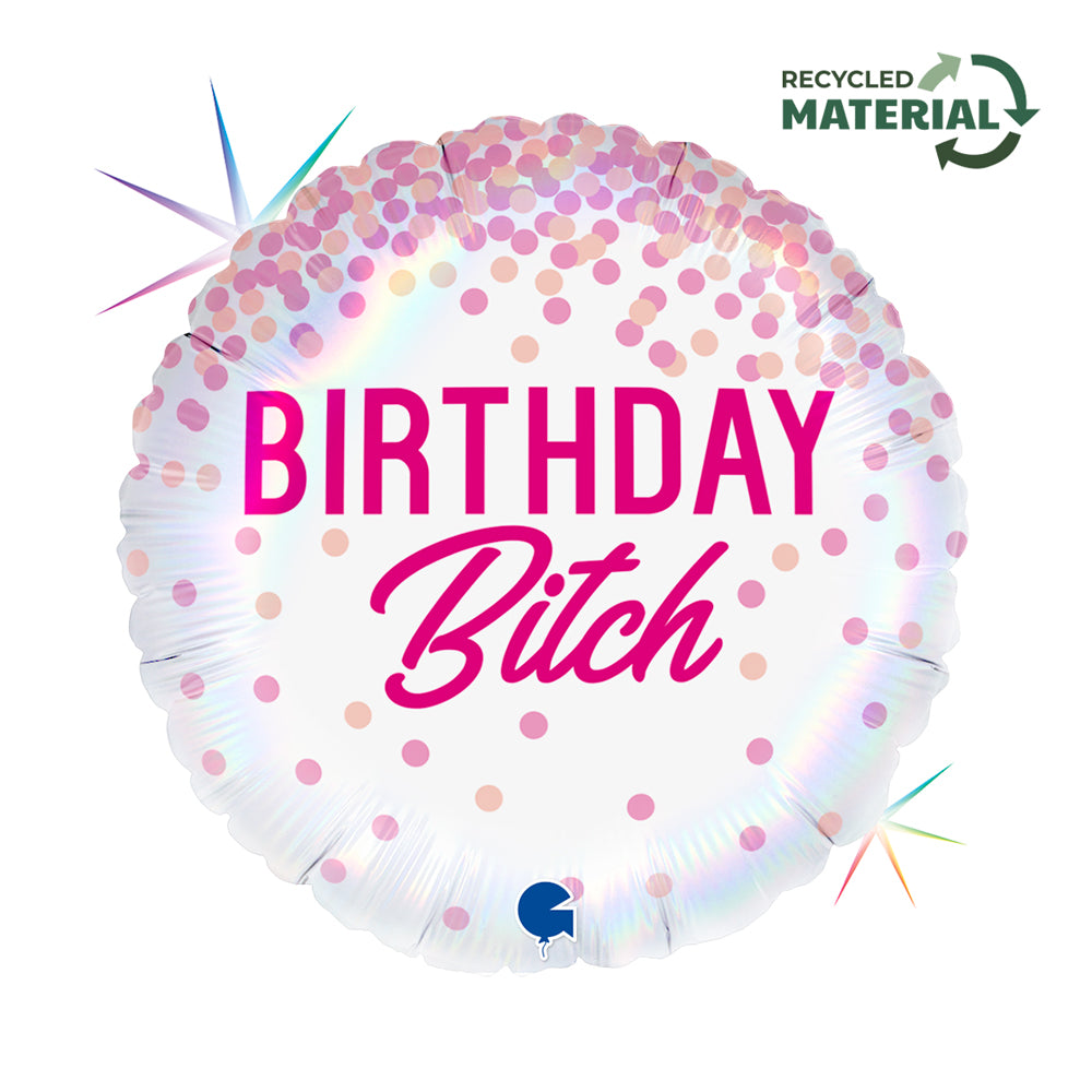 Birthday Bitch Folie Ballon - 45 cm