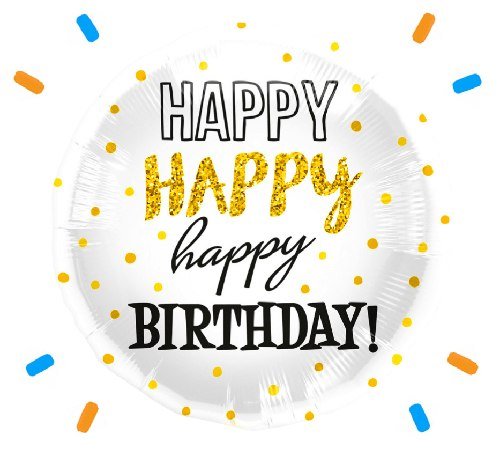 Happy Happy Happy Birthday Helium Ballon - Gevuld Met Helium - 46 cm - Ballonnenshop.nl