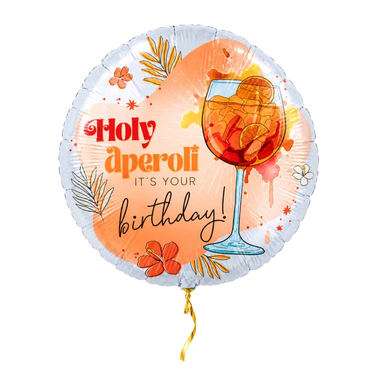 Holy Aperoli It's Your Birthday – met helium gevuld, met gouden lint