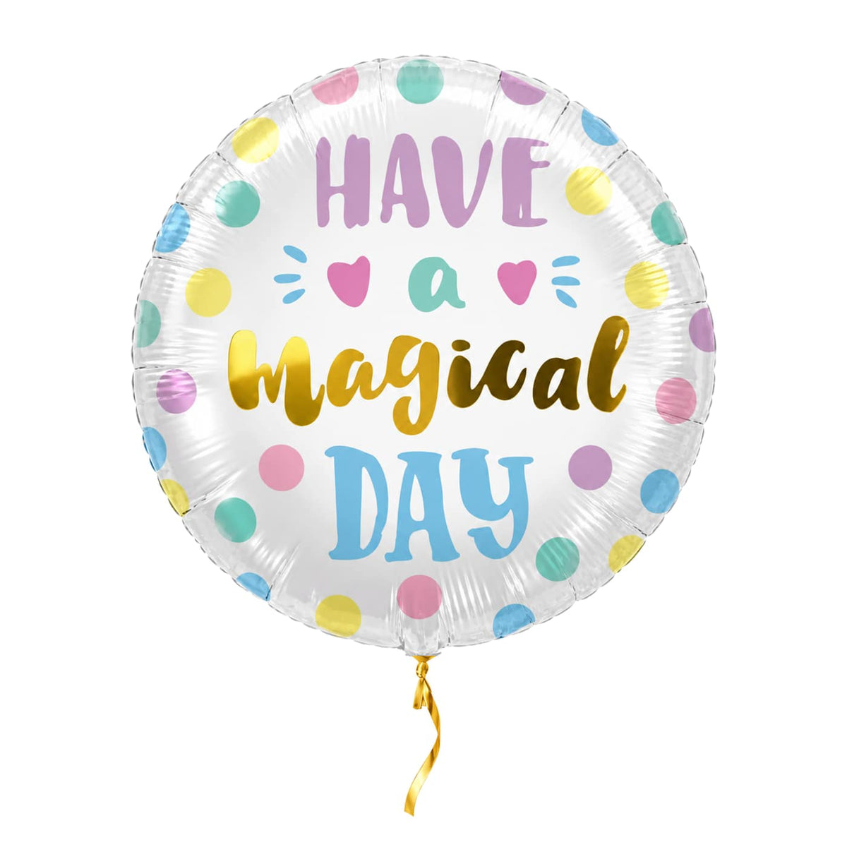 Have a Magical Day – variant 2 – met helium gevuld, met gouden lint