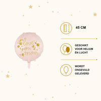Love You Mom Folie Ballon 45 cm - Ballonnenshop.nl