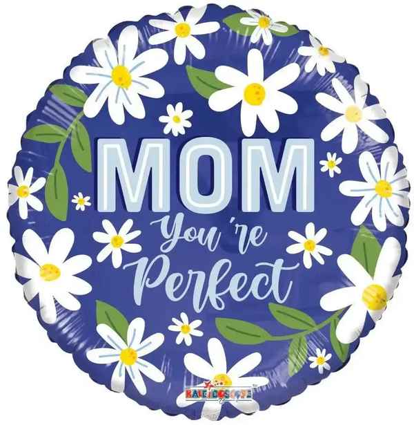 Mom You're Perfect Helium Ballon - Gevuld Met Helium - 46 cm - Ballonnenshop.nl